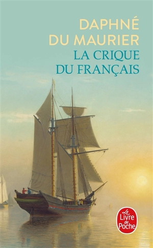 La crique du Français - Daphne Du Maurier