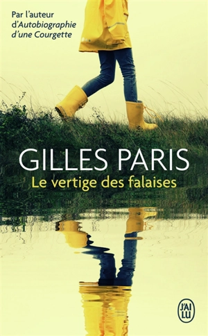 Le vertige des falaises - Gilles Paris