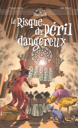 Le risque du péril dangereux - Grégoire Kocjan