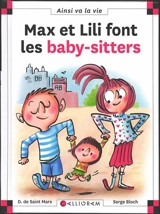 Max et Lili font les baby-sitters - Dominique de Saint-Mars