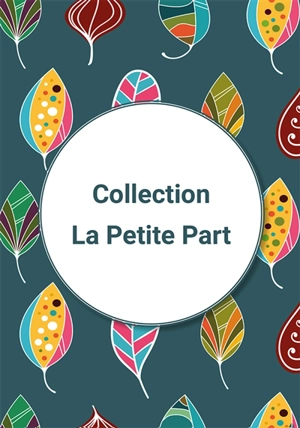 Collection La petite part