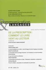 Communication & langages, n° 179. De la prescription : comment le livre vient au lecteur