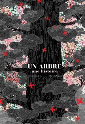 Un arbre, une histoire - Cécile Benoist