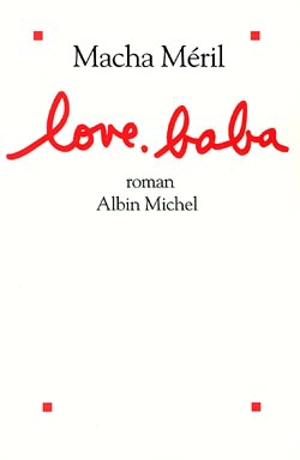 Love Baba - Macha Méril