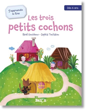 Les trois petits cochons - René Gouichoux
