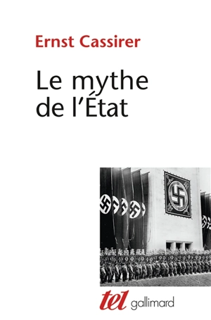 Le mythe de l'Etat - Ernst Cassirer