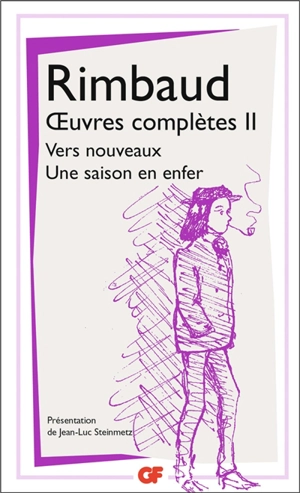 Oeuvres complètes. Vol. 2 - Arthur Rimbaud