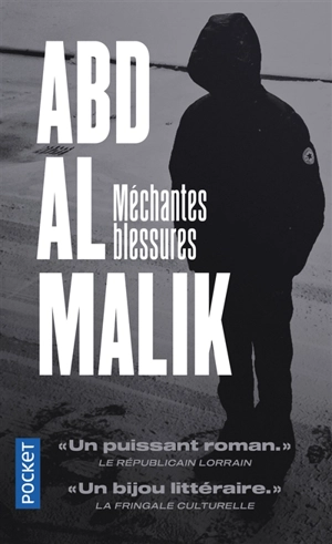 Méchantes blessures - Abd al Malik