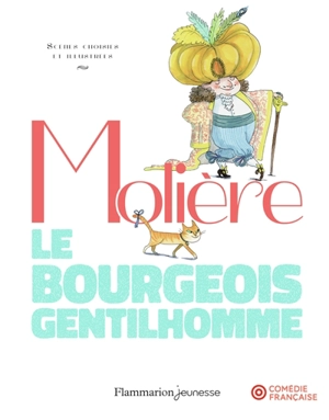 Le bourgeois gentilhomme - Molière