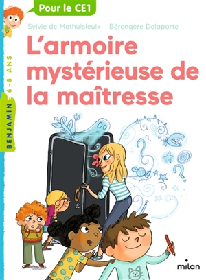 L'armoire mystérieuse de la maîtresse - Sylvie de Mathuisieulx