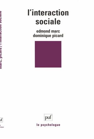 L'intéraction sociale - Edmond Marc