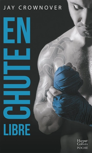 En chute libre - Jay Crownover