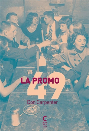 La promo 49 - Don Carpenter