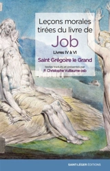 Leçons morales tirées du livre de Job. Livres IV à VI (Jb 3 à 5, 26) - Grégoire 1