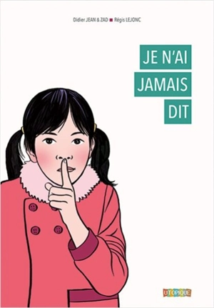 Je n'ai jamais dit - Jean Didier