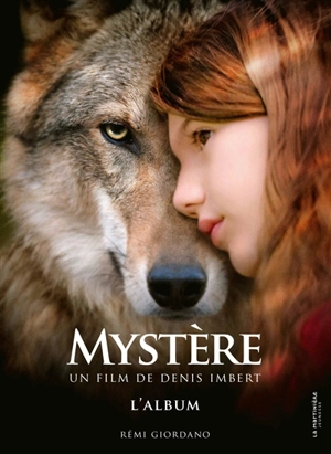 Mystère : un film de Denis Imbert : l'album - Rémi Giordano