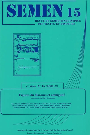 Semen, nouvelle série, n° 15. Figures du discours et ambiguïté