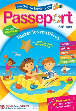 Passeport de la grande section au CP, 5-6 ans : maths, lecture, écriture, anglais, exploration du monde - Marie-Christine Exbrayat