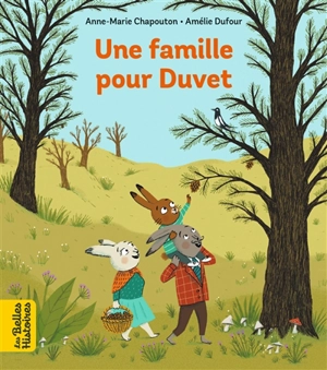 Une famille pour Duvet - Anne-Marie Chapouton