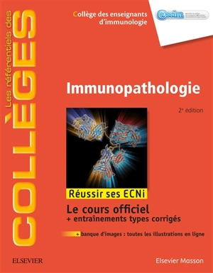 Immunopathologie : réussir ses ECNi - Association des collèges des enseignants d'immunologie de langue française