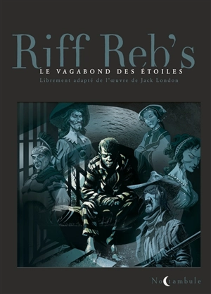 Le vagabond des étoiles - Riff Reb's