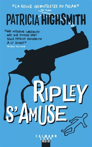 Ripley s'amuse - Patricia Highsmith