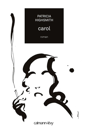 Carol - Patricia Highsmith