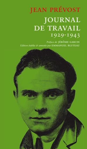 Journal de travail : 1929-1943 - Jean Prévost