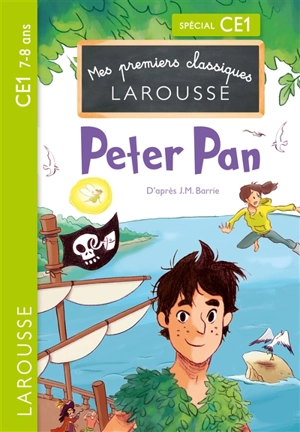 Peter Pan : spécial CE1 - Catherine Mory