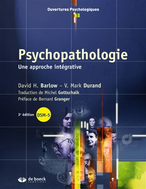 Psychopathologie : une approche intégrative - David H. Barlow