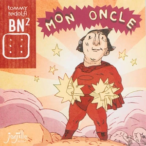 Mon oncle - Tommy Redolfi