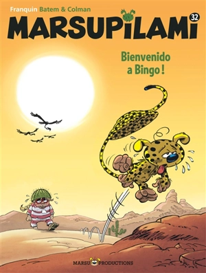 Marsupilami. Vol. 32. Bienvenido a Bingo ! - Stéphane Colman