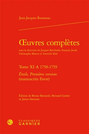 Oeuvres complètes. Vol. 11 A. 1758-1759 - Jean-Jacques Rousseau