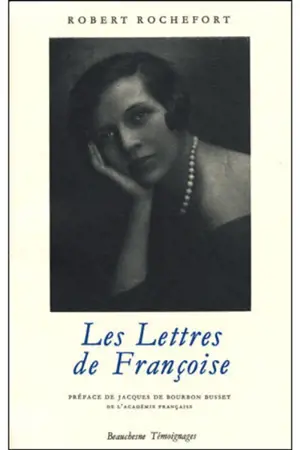 Les Lettres de Françoise - Françoise Rochefort