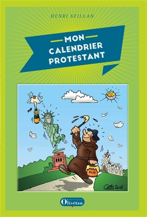 Mon calendrier protestant - Henri Seillan