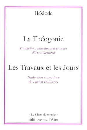 La théogonie. Les travaux et les jours - Hésiode