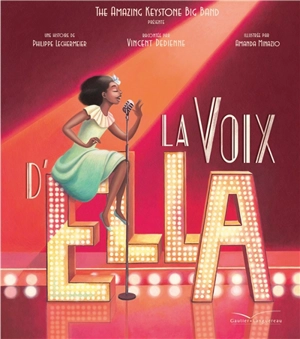 La voix d'Ella - Philippe Lechermeier