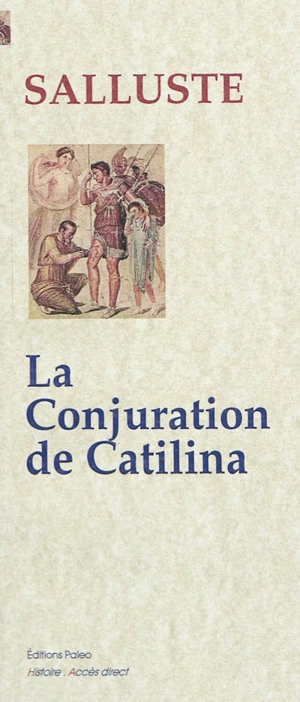 La conjuration de Catilina - Salluste