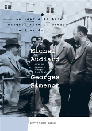 Michel Audiard-Georges Simenon - Michel Audiard