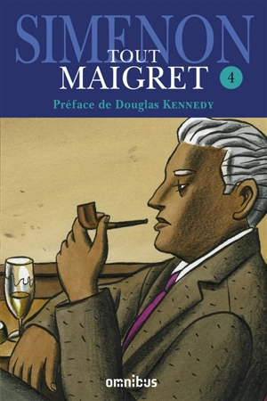 Tout Maigret. Vol. 4 - Georges Simenon