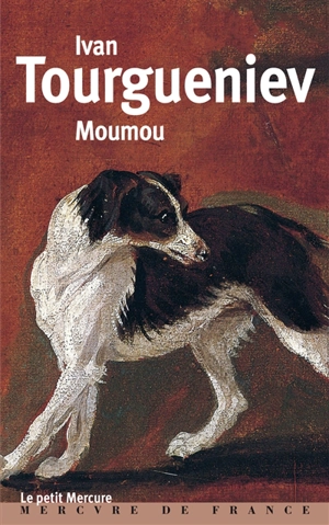 Moumou - Ivan Tourgueniev