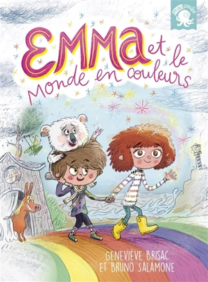 Emma et le monde en couleurs - Geneviève Brisac