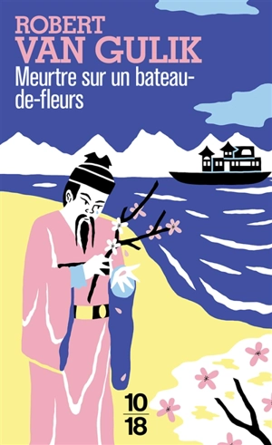Meurtre sur un bateau-de-fleurs - Robert van Gulik