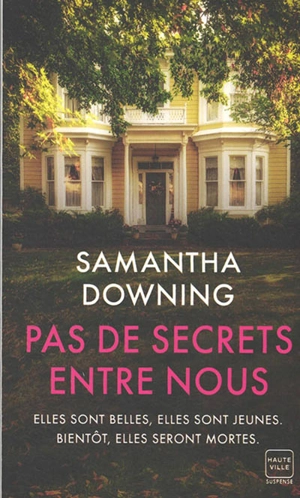 Pas de secrets entre nous - Samantha Downing
