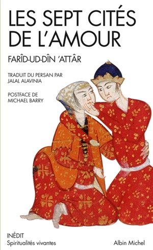 Les sept cités de l'amour - Farid al-Din Attar