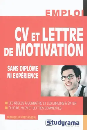 CV et lettre de motivation sans diplôme ni expérience - Christelle Capo-Chichi