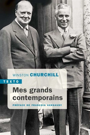 Mes grands contemporains - Winston Churchill