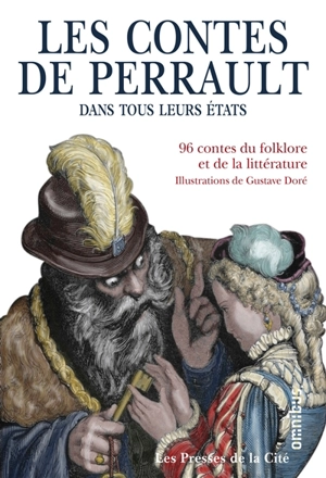 Les contes de Perrault dans tous leurs états : et les variantes du folklore et de la littérature - Charles Perrault