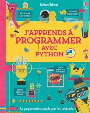 J'apprends à programmer avec Python - Louie Stowell