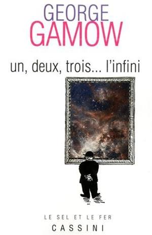 Un, deux, trois... l'infini - George Gamow